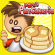 Papa's Pancakeria
