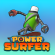 Power Surfer